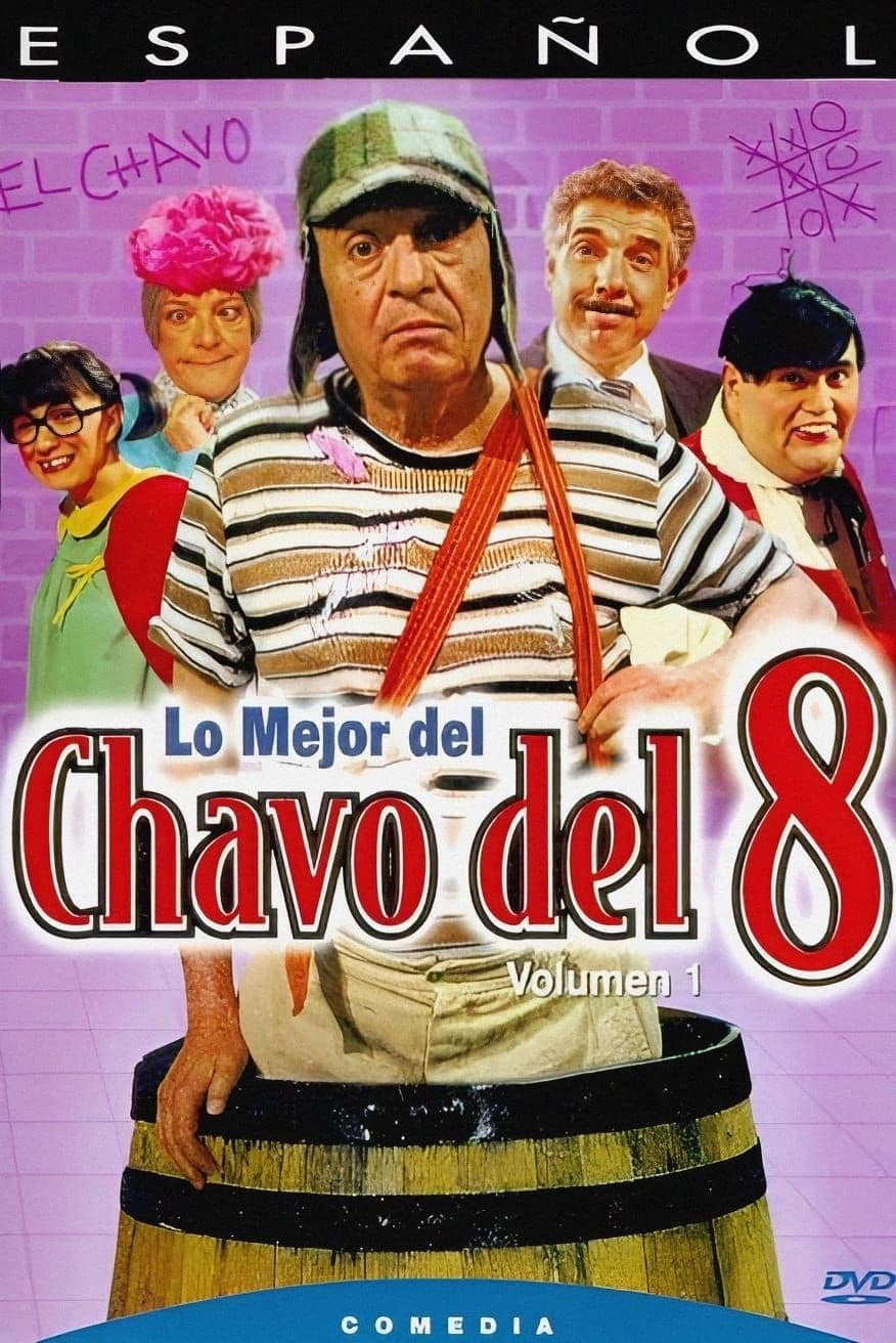 Lo Mejor del Chavo del 8, Vol. 1 (1973) movie poster
