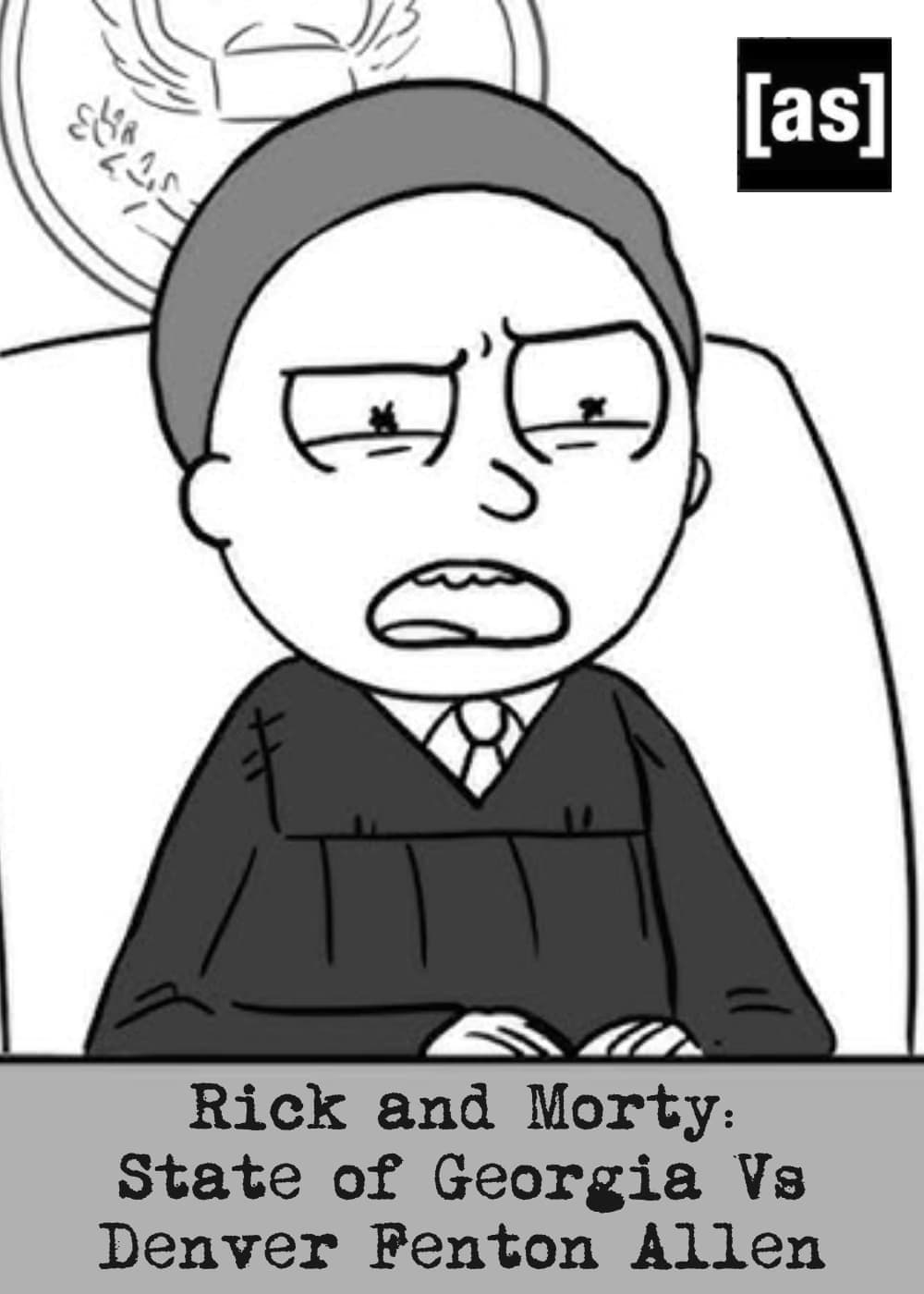 Rick and Morty: State of Georgia Vs. Denver Fenton Allen (2016) movie poster