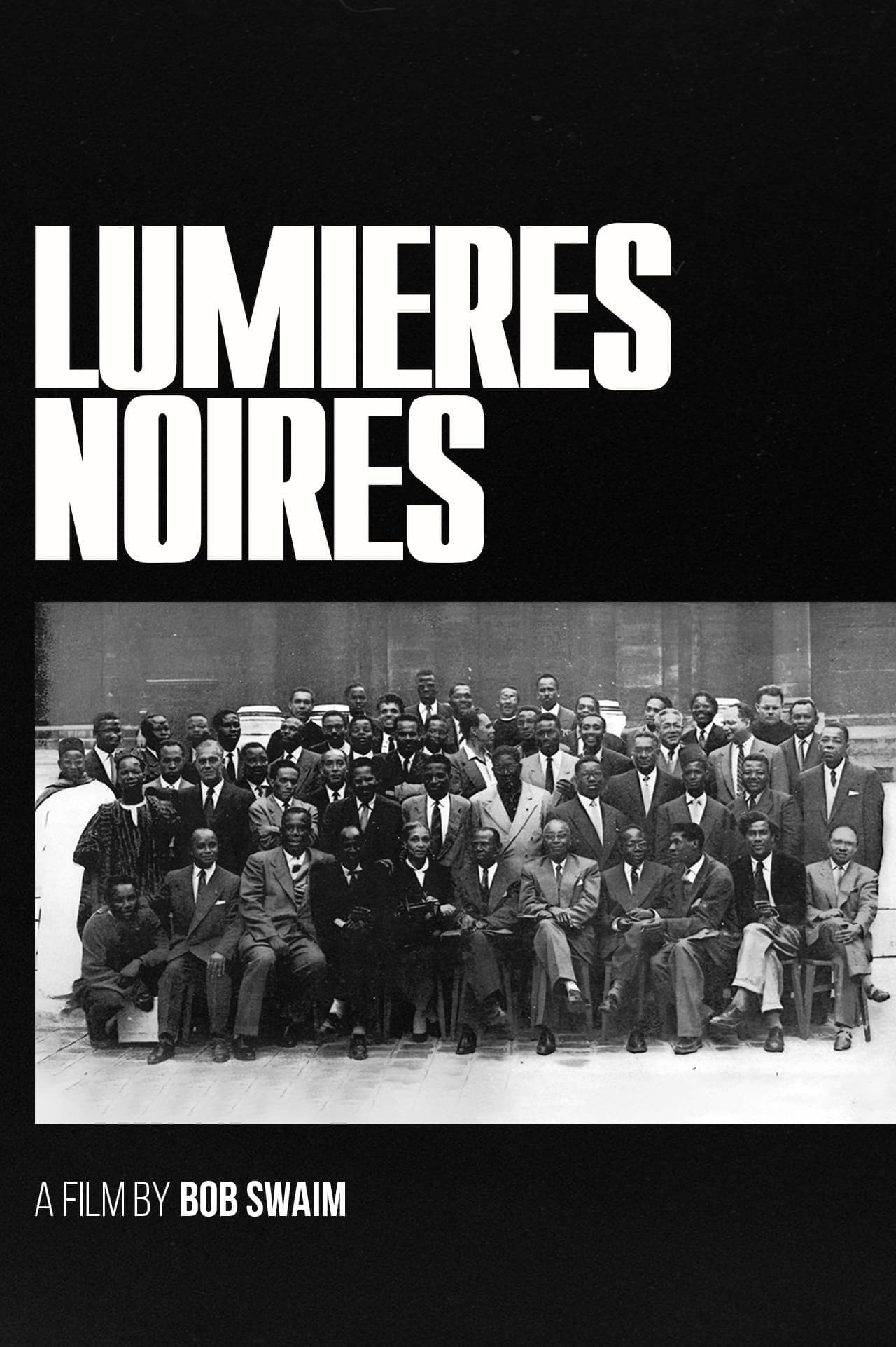 Lumières Noires (2007) 电影海报