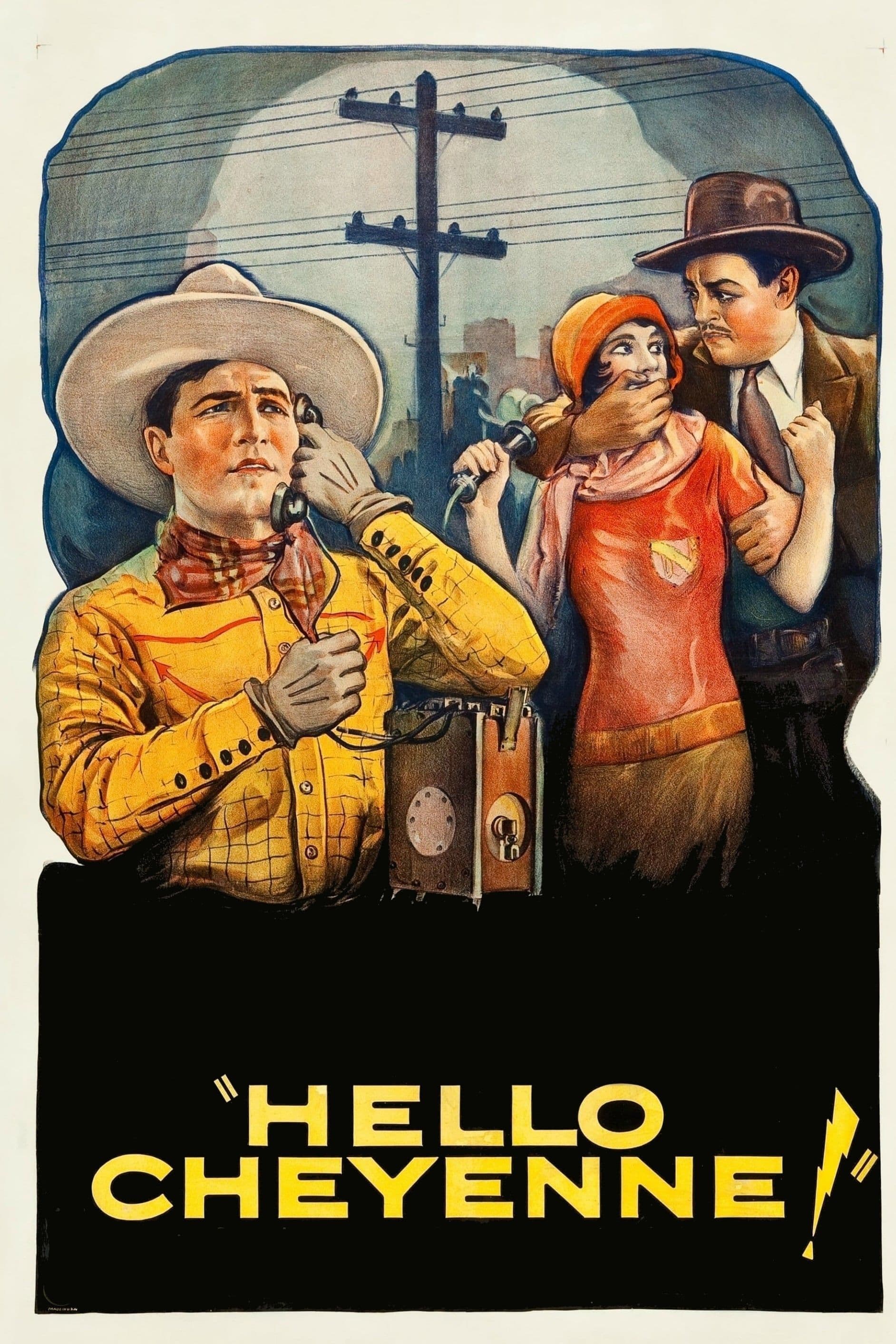 Hello Cheyenne! (1928) 电影海报
