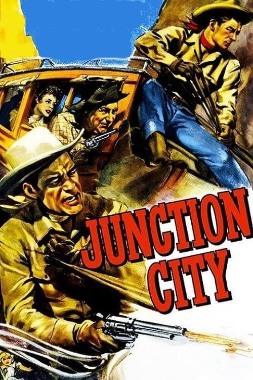 Junction City (1952) 电影海报