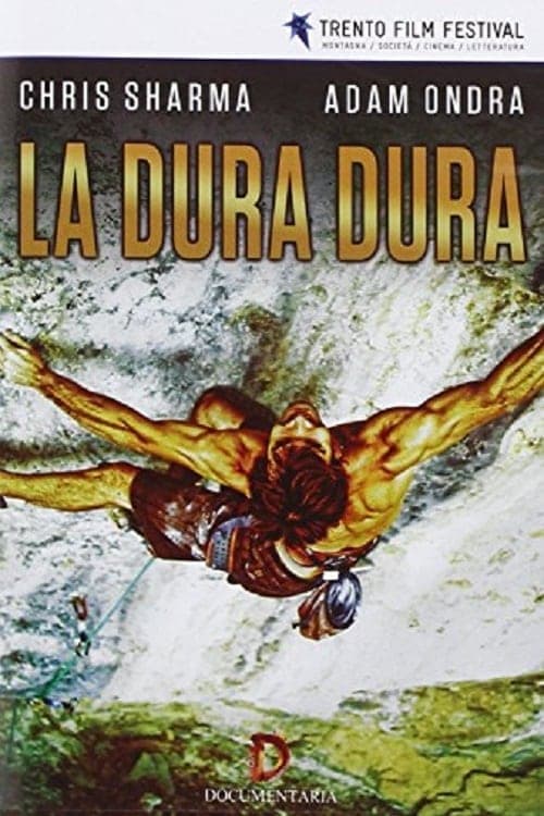 La Dura Dura (2012) movie poster