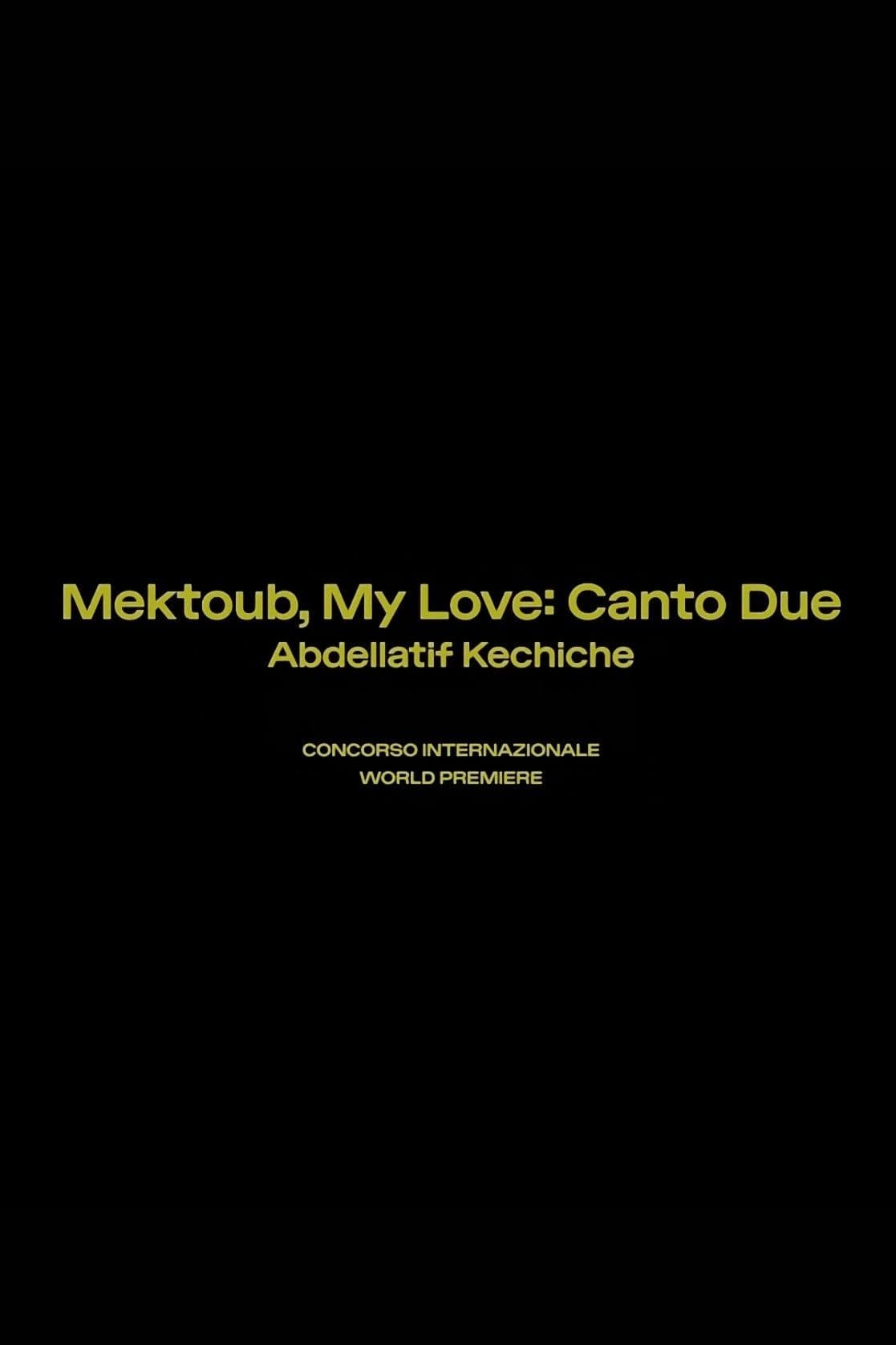 Mektoub, My Love: Canto Due (2025) movie poster